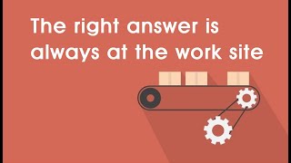 Short Story: The right answer is always at the work site