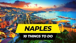 Top 10 Things to do in Naples 2026 | Italy Travel Guide