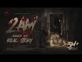 2am Based On A True Incident Horror Short Film English Subtitle Available