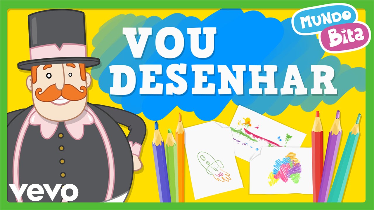 Mundo Bita - Vou Desenhar