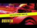 Why Driven is the best worst racing film of all time