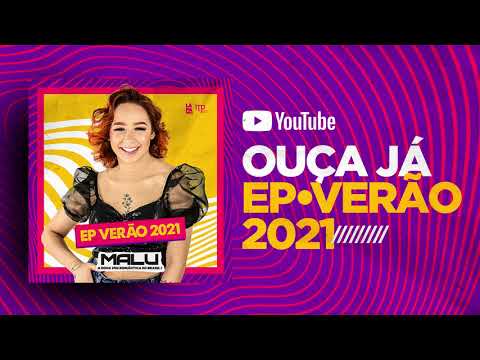 MALU - Ep Verão 2021