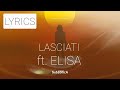 Subsonica - Lasciati feat. Elisa [testo - Lyrics]