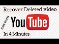 How To Recover Your Deleted YouTube Video 2021 Restore YouTube Deleted Video