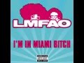 LMFAO - I'm in Miami Bitch - Chuckie Remix ...