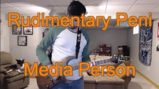 Rudimentary Peni - Media Person (Guitar Tab + Cover)