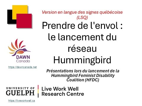 Présentations (version LSQ) : Lancement de la Hummingbird Feminist Disability Coalition