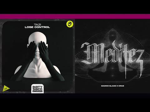 MARKO GLASS - Meditez ❌ Lose control ( SlayZzy Mashup)