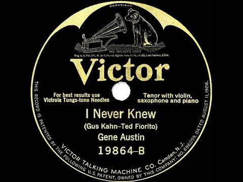 1926 HITS ARCHIVE: I Never Knew - Gene Austin