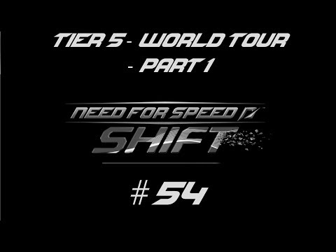 Need for Speed | Shift | Tier 5 | World Tour #54