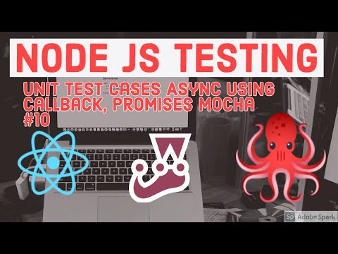 Unit Test cases Async using callback Promises Mocha 10