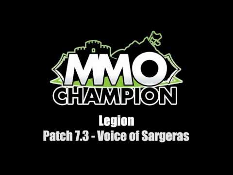 Patch 7.3 - Voice of Sargeras VO