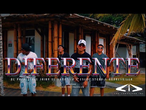 DIFERENTE- JAIRY EL LUNATICO ft.  ESEDE STEVV  ❌ANDRES NIGGA ❌ NC PAPALETA  (Video Oficial)
