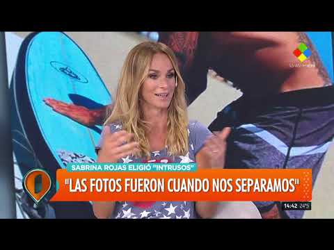 Sabrina Rojas: "Las fotos fueron cuando nos separamos"