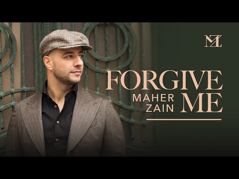 Maher Zain - Forgive Me | Official Lyric Video