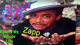 Roger and Zapp - Spend my whole Life