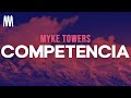 Myke Towers Competencia Letra Lyrics
