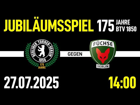 BTV 1850 - Füchse Berlin Freundschaftsspiel