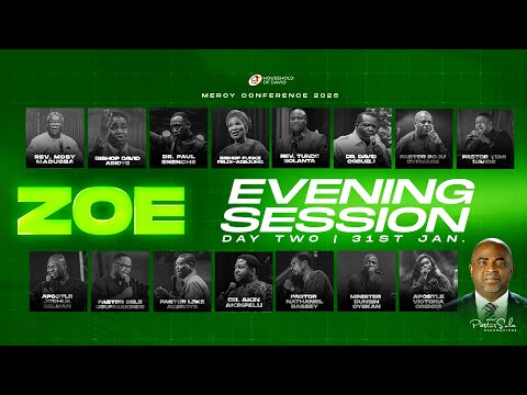 Mercy Conference 2026: ZOE | Day 2 | Evening Session | 31st Jan 2026