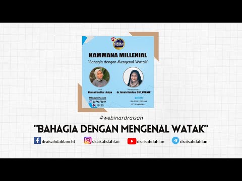 BAHAGIA DENGAN MENGENAL WATAK  -  dr. Aisah Dahlan, CHt., CM.NLP