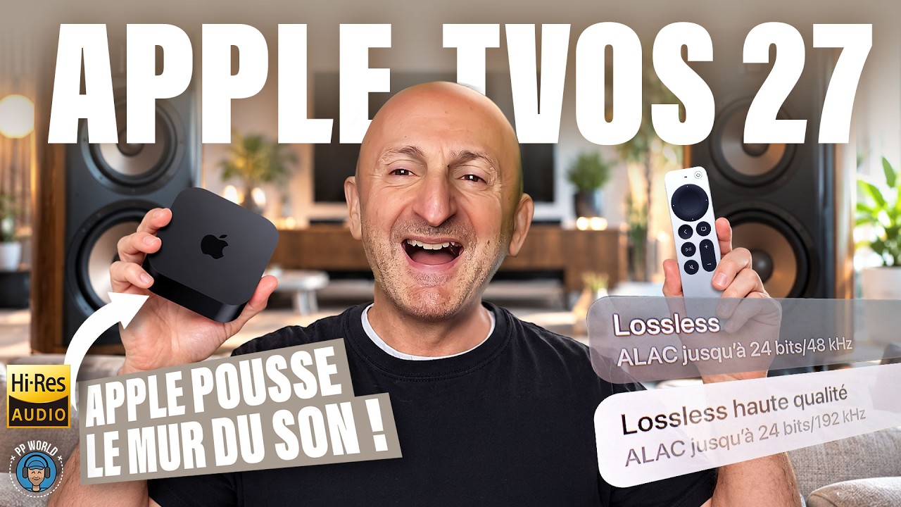 APPLE tvOS27 : APPLE pousse les murs...du son !