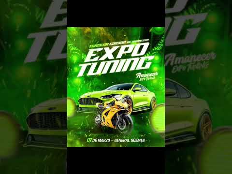 Sabado 7 de Marzo.                    "3° Edición Amanecer Expo Tuning" Villa Gral. Guemes - Formosa