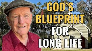 God's Blueprint for Long Life: 7 Principles from Scripture