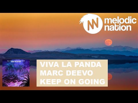 Viva La Panda & Marc Deevo - Keep On Going (feat. JAYNIE)