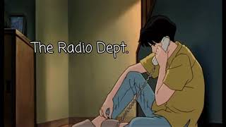 The Radio Dept. - Always a Relief