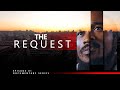 THE REQUEST | EPISODE 01 | UBER & BOLT DRIVERS | HIJACKING | KIDNAPPING | CRIME