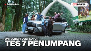 Mitsubishi Destinator 2025 : Benarkah Terbaik di Harganya?