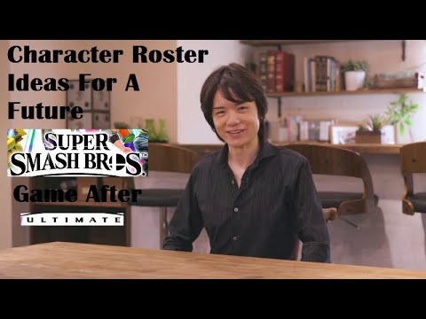 Character Roster Ideas For A Future Super Smash Bros Game After Ultimate