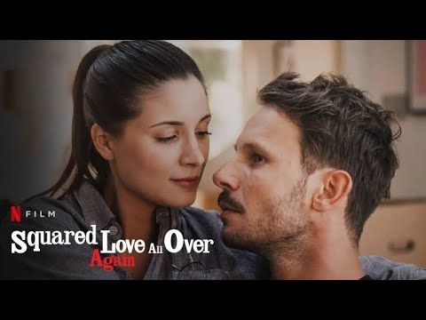 Squared Love All Over Again  Movie Review/Miłość do kwadratu jeszcze raz