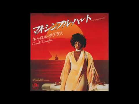 Carol Douglas - My Simple Heart (7" Version)