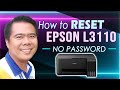 RESET Epson L3110 L3210 Printer L NO PASSWORD KEY L 100 EASY To Follow L Jhun Bautista