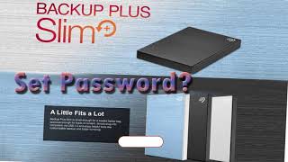How to put password on Seagate external hard drive