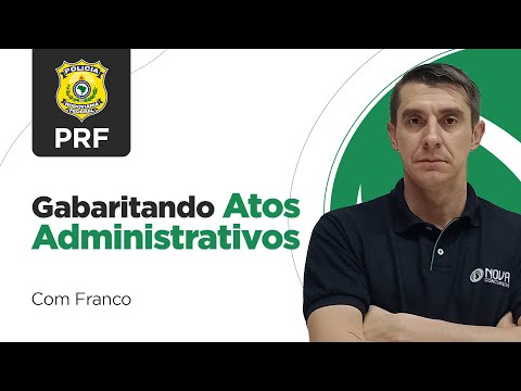 Concurso PRF 2023 Questões Atos Administrativos