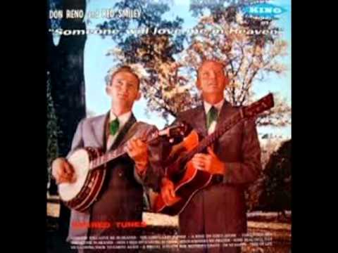 Someone Will Love Me In Heaven [1959] - Don Reno & Red Smiley