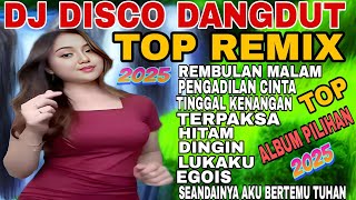 Download lagu PENGADILAN CINTA‼️ DISCO DANGDUT  REMIX TERBARU 2025/TOP REMIX ALBUM PILIHAN mp3