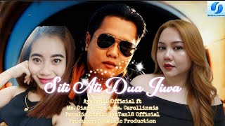 Download lagu SITI ATI DUA JIWA (  HQ) AyaTan18  ( Lyrics) OST: Ms. Diana Inja ft Ms. Carollinmis mp3