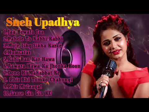 Best of Sneh Upadhya Songs Hindi Romantic Songs Bollywood Cover Songs unlimited Songs.