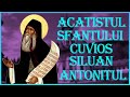 Acatistul Sfantului Cuvios Siluan Athonitul