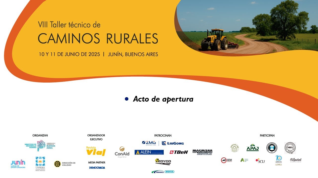 8° TALLER TÉCNICO DE CAMINOS RURALES | APERTURA