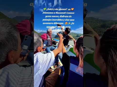 viaje a Macanal todo incluido