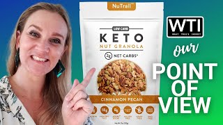 Our Point of View on NuTrail Keto Nut Granola From Amazon