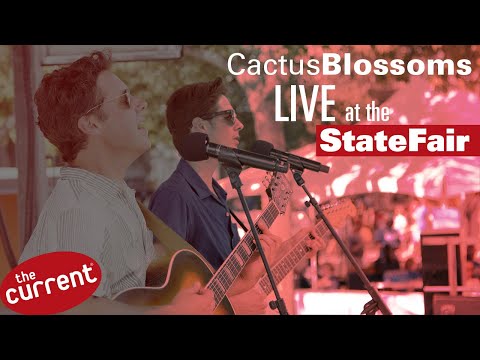 The Cactus Blossoms – performance at the Minnesota State Fair (live for The Current)