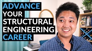 3 Unexpected Ways to Advance Your Structural Engineering Career