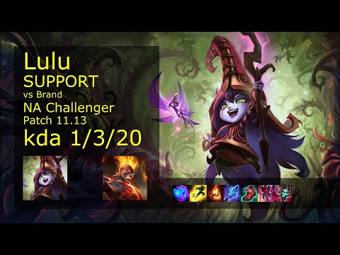 Lulu Support vs Brand - NA Challenger 1/3/20 Patch 11.13 Gameplay