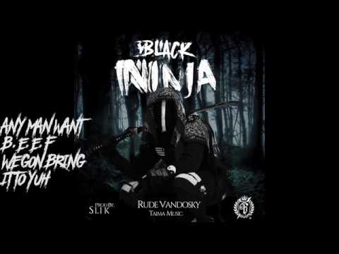 Rude Vandosky - Black Ninja [prod  by Slik]