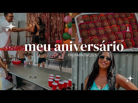 preparativos do meu aniversário | preparando os doces e finalmente a festa!✨